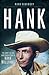 Hank by Mark Ribowsky