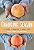 Changing Season: A Father, ...