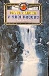 V moci proudu by Pavel Baroch