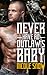 Never Have an Outlaw's Baby (Deadly Pistols MC, #3)