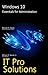 Windows 10: Essentials for Administration (IT Pro Solutions)