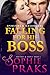 Falling for His Boss by Sophie Praks