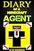 Diary of a Minecraft Agent