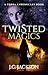 Twisted Magics