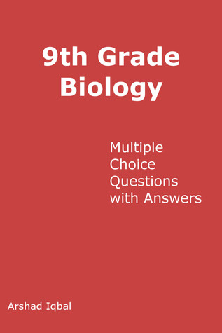 9th Grade Biology Multiple Choice Questions and Answers