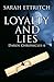 Loyalty and Lies (Daros Chronicles, #6)