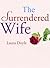 The Surrendered Wife