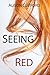 Seeing Red (New London #1)
