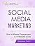 Social Media Marketing: How to Master Engagement In 15 Minutes a Day (Empowerpreneur Books)