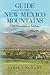 Guide to the New Mexico Mountains: 50th Anniversary Edition