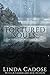 Tortured Souls: The House o...