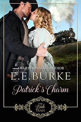 Patrick's Charm (The Bride Train, #2)