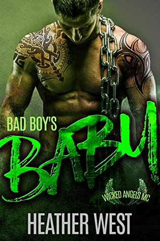 Bad Boy's Baby: Wicked Angels MC (Kindle Edition)