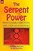 The Serpent Power: Shat-Chakra-Nirupana and Paduka-Panchaka