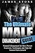 Male Enhancement: The Ultimate Male Enhancement Guide. Natural Enlargement for Men. Proven Exercises, Techniques, and Tips for Natural Growth