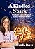 A Kindled Spark (Shepherd of Love Hospital #3)
