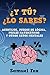 ¿Y tú? ¿Lo sabes?: Acertijos, juegos de lógica, puzles matemáticos y otros retos mentales. (Acertijos, adivinanzas, juegos matemáticos y retos mentales) (Spanish Edition)