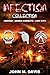 The Infection Collection