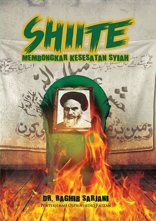 SHIITE: Membongkar Kesesatan Syiah