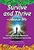 Survive and Thrive Choose L...