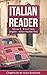 Italian Reader: Short Stories (English-Italian Parallel Text): Elementary to Intermediate (A2-B1)
