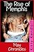Rise of Memphis - May Chron...