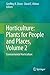 Horticulture: Plants for People and Places, Volume 2: Environmental Horticulture (Horticulture - Plants for People and Places)