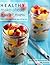 Healthy Make-Ahead Breakfast Recipes: Free of dairy, eggs, gluten, soy, and tree nuts