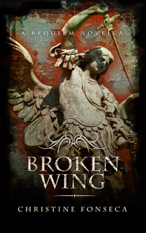 Broken Wing (Requiem #0.5)