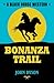Bonanza Trail