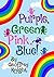 Purple Green Pink Blue