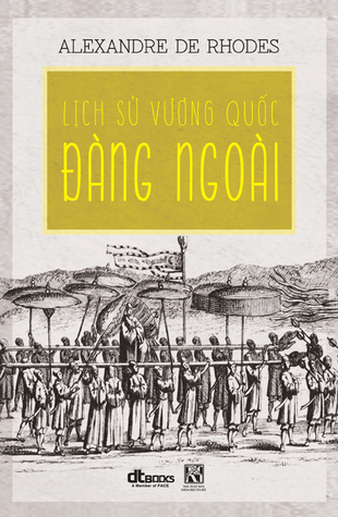 Lịch Sử Vương Quốc Đàng Ngoài (Paperback)