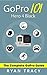GoPro: 101 User Guide & Man...