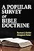 A Popular Survey of Bible Doctrine