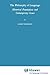 The Philosophy of Language: Historical Foundations and Contemporary Issues