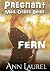 Fern (Pregnant Mail Order B...