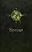 Sprout