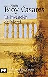 La invención de Morel by Adolfo Bioy Casares