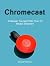 Chromecast: Entertain Yours...