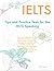 Tips and Practice Tests for the Ielts Speaking