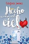 Hecho en el Cielo by Estefania Jimenez