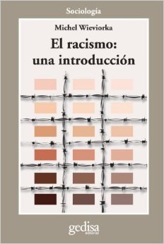 El Racismo: Una Introduccion (Paperback)