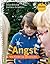 Angst: Wie Kinder sie überwinden (German Edition)