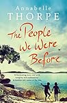 The People We Were Before