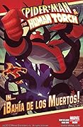 Spider-Man & The Human Torch in Bahia De Los Muertos #1