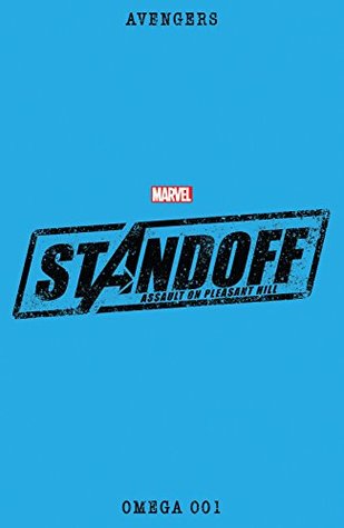 Avengers Standoff: Assault On Pleasant Hill Omega #1 (Kindle Edition)