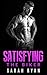 Satisfying the Biker by Sarah Ryan