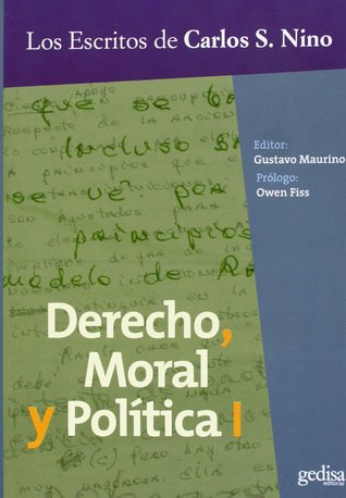 Derecho, Moral y Política I: Metaética, ética normativa y teoría jurídica