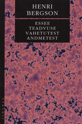 Essee teadvuse vahetutest andmetest