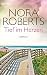 Tief im Herzen by Nora Roberts